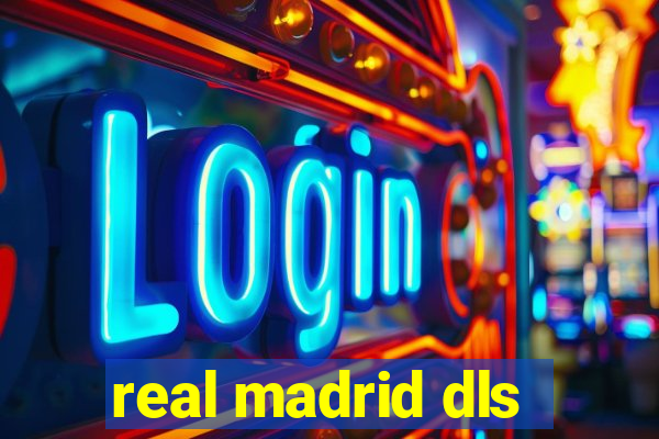 real madrid dls